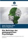 Nariel Magalhães, Cesar Ferreira Silva - Die Beiträge der pädagogischen Psychologie