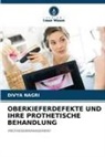 DIVYA NAGRI - OBERKIEFERDEFEKTE UND IHRE PROTHETISCHE BEHANDLUNG