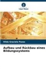 Hilda Graciela Pazos - Aufbau und Rückbau eines Bildungssystems