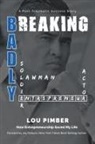 Lou Pimber - Breaking Badly