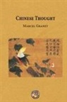 Marcel Granet, Marcel Granet - Chinese Thought