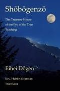 Eihei Dogen - Shobogenzo - Volume II of III The Treasure House of the Eye of the True Teaching