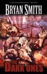 Bryan Smith - The Dark Ones