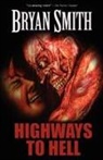 Bryan Smith - Highways to Hell