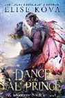 Elise Kova - A Dance with the Fae Prince