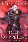 Elise Kova - A Duel with the Vampire Lord