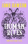 Juno Dawson, Dawson Juno - Human Rites