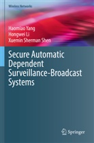 Hongwei Li, Xuemin Sherman Shen, Haomiao Yang - Secure Automatic Dependent Surveillance-Broadcast Systems