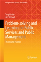 Tony Kinder, Jari Stenvall - Problem-solving and Learning for Public Services and Public Management