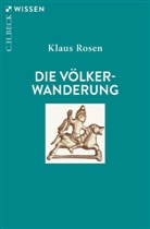 Klaus Rosen - Die Völkerwanderung