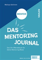 Melissa Schlimm, Melissa L Schlimm, Melissa L. Schlimm - Das Mentoring Journal