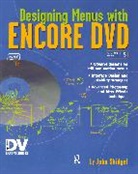John Skidgel, Skidgel John - Designing Menus With Encore DVD