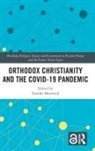 Tornike (Tornike Metreveli Is a Researc Metreveli, Tornike (University of St Gallen Metreveli, Tornike Metreveli - Orthodox Christianity and the Covid-19 Pandemic