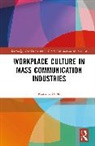 Martina (Leeds Beckett University Topic, Martina (Leeds Business School Topic, Martina Topić - Workplace Culture in Mass Communication Industries