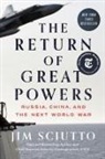 Jim Sciutto - The Return of Great Powers