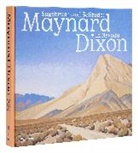 Donald J. Hagerty, Ann Keniston, John Ott, Ann M Wolfe, Ann M. Wolfe - Sagebrush And Solitude : Maynard Dixon in Nevada