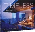 Lucien Rees-Roberts, Pilar Viladas - Timeless Modern Interiors