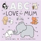 Patricia Hegarty - ABC of Love for Mum