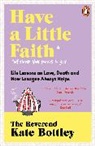 Kate Bottley - Have A Little Faith