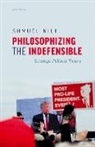 Shmuel Nili, Shmuel (Assistant Professor of Political Sci Nili, Shmuel (Associate Professor of Political Sci Nili - Philosophizing the Indefensible