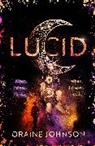 Oraine Johnson - Lucid