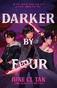 June CL Tan - Darker By Four - a thrilling, action-packed urban YA fantasy