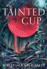 Robert Jackson Bennett, Bennett Robert Jackson - The Tainted Cup