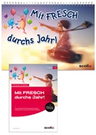 Bettina Rinderle - Mit FRESCH durchs Jahr!, m. 1 Beilage