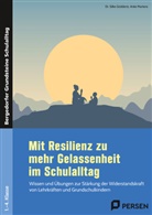 Silke Göddertz, Silke (Dr.) Göddertz, Anke Martens - Mit Resilienz zu mehr Gelassenheit im Schulalltag