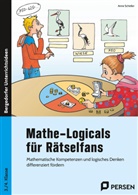 Anne Scheller - Mathe-Logicals für Rätselfans - 3./4. Klasse