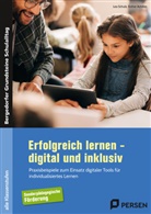 Esther Achilles, Lea Schulz - Erfolgreich lernen - digital und inklusiv