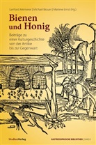 Gerhard Ammerer, Michael Brauer, Marlene Ernst - Bienen und Honig