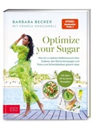 Barbara Becker, Franca Mangiameli - Optimize your Sugar