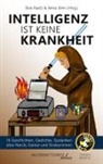 Jan Cönig, Lenny Felling, David Grashoff, David u a Grashoff, Björn Högsdal, Björn u a Högsdal... - Intelligenz ist keine Krankheit