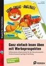 Lisa Rauh, Christian Steinlein - Ganz einfach lesen üben mit Werbeprospekten