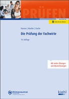 Hartmut Hannen, Dirk Moeller, Ines Stache, Ines u a Stache - Die Prüfung der Fachwirte