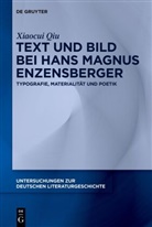 Xiaocui Qiu - Text und Bild bei Hans Magnus Enzensberger