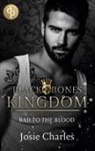 Josie Charles - Bad to the Blood