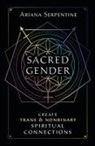 Ariana Serpentine - Sacred Gender