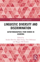 Toni Dobinson, Sender Dovchin, Sender (Curtin University Dovchin, Sender Gong Dovchin, Qian Gong, Maggie McAlinden... - Linguistic Diversity and Discrimination