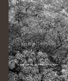 Gary Hilderbrand, Douglas Reed, Peter Walker, Eric Kramer, Kramer Eric - Visible/Invisible