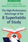 Scott Francis - Study Skills for Ambitious Senior Students