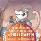 Gina Gallois - Je ne veux pas faire peur le jour d'Halloween