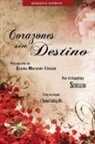 Eliana Machado Coelho, Por El Espíritu Schellida - Corazones sin Destino