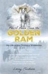 Larry Erickson - For I Have Seen the Golden Ram