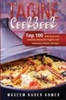 Waseem Kader Ahmed - Tagine Cookbook