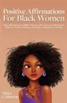 Maya Cameron - Positive Affirmations for Black Women