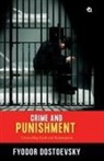 Fyodor Dostoevsky - Crime and Punishment