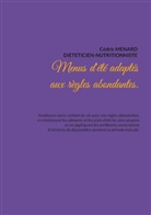 Cédric Menard - Menus d'été adaptés aux règles abondantes.