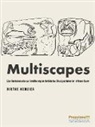 Birthe Hemeier - Multiscapes